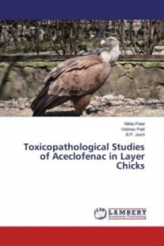 Toxicopathological Studies of Aceclofenac in Layer Chicks