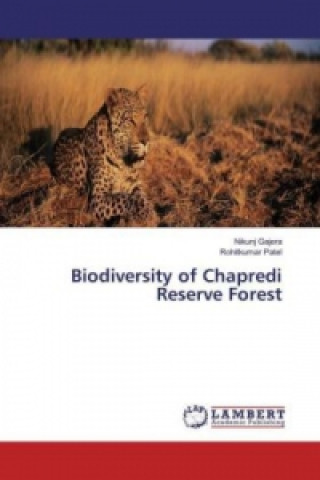 Biodiversity of Chapredi Reserve Forest
