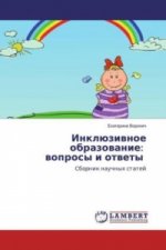 Inkljuzivnoe obrazovanie: voprosy i otvety
