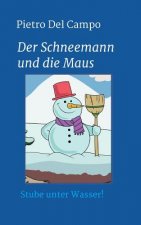 Schneemann und die Maus