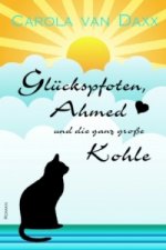 Glückspfoten, Ahmed und die ganz große Kohle