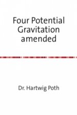 Four Potential Gravitation amended