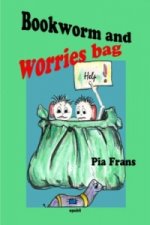 Bookworm Boki and worries bag !
