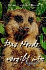 Das Nerz vergisst nix