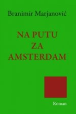 Na putu za Amsterdam