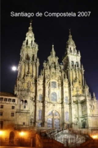 Santiago de Compostela 2007
