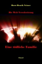 Eine tödliche Familie