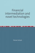 Financial intermediation and novel technologies