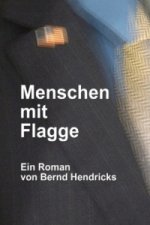 Menschen mit Flagge