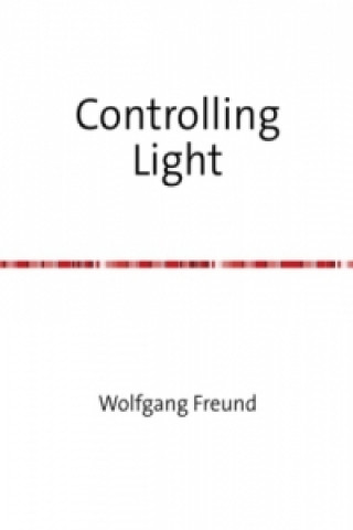 Controlling Light