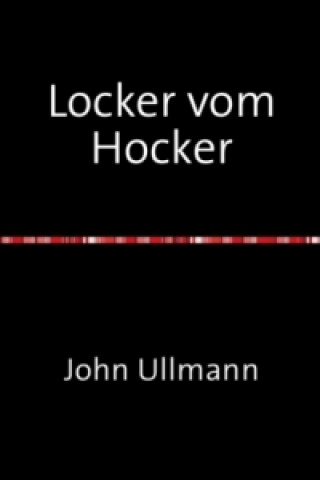 Locker vom Hocker