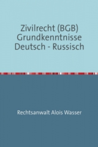 Zivilrecht BGB Grundkenntnisse Deutsch-Russisch