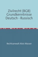 Zivilrecht BGB Grundkenntnisse Deutsch-Russisch