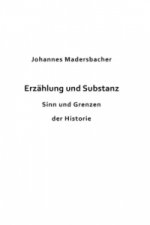Erzählung und Substanz