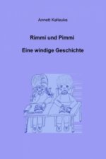 Rimmi und Pimmi  Eine windige Geschichte