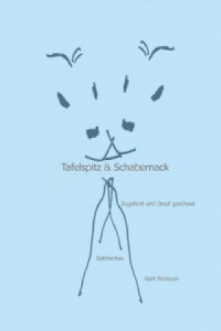 Tafelspitz & Schabernack