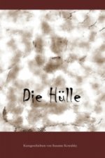 Die Hülle