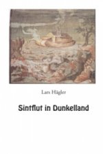 Sintflut in Dunkelland