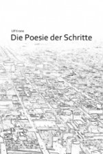 Die Poesie der Schritte