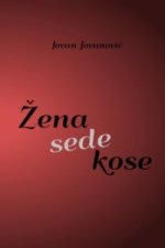 Zena sede kose