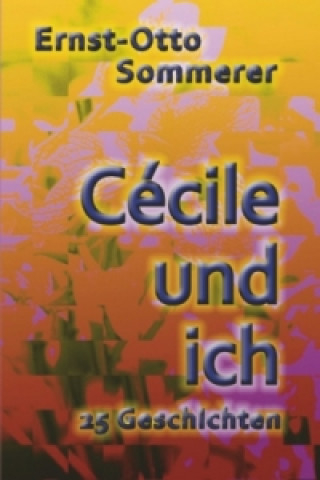 Cécile und ich