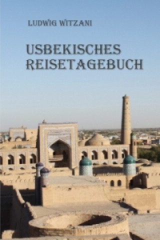 Usbekisches Reisetagebuch