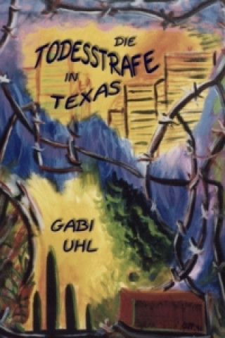 DIE TODESSTRAFE IN TEXAS