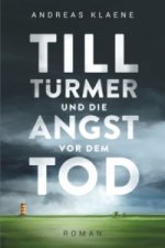 Till Türmer und die Angst vor dem Tod