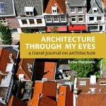 Architecture Through My Eyes