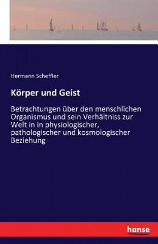 Koerper und Geist