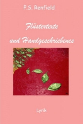 Flüstertexte und Handgeschriebenes