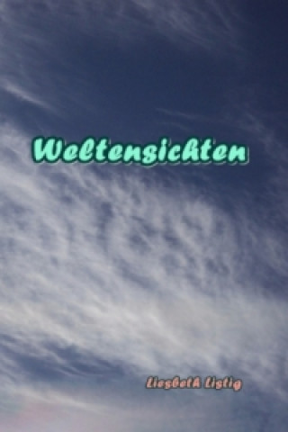 Weltensichten