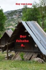 Der falsche A.