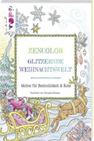 Zencolor. Glitzernde Weihnachtswelt.