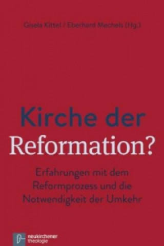 Kirche der Reformation?