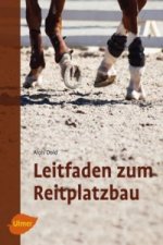 Leitfaden zum Reitplatzbau