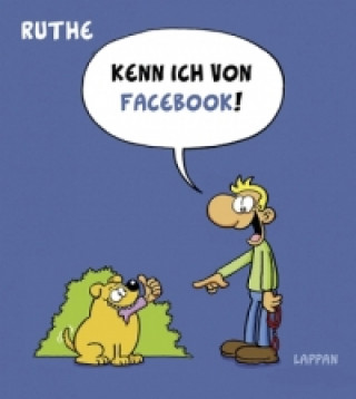 Ruthe - Kenn ich von Facebook!