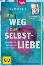 Dein Weg zur Selbstliebe
