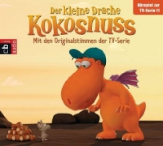 Der Kleine Drache Kokosnuss - Hörspiel zur TV-Serie. Tl.11, 1 Audio-CD