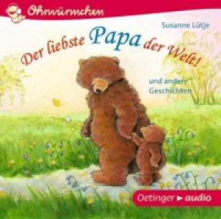 Der liebste Papa der Welt!, 1 Audio-CD