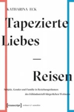 Tapezierte Liebes-Reisen
