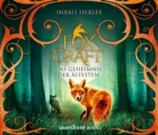 Foxcraft - Das Geheimnis der Ältesten, 6 Audio-CDs