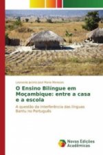 O Ensino Bilíngue em Moçambique: entre a casa e a escola