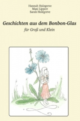 Geschichten aus dem Bonbon-Glas