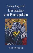 Kaiser von Portugallien