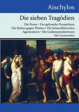 sieben Tragoedien