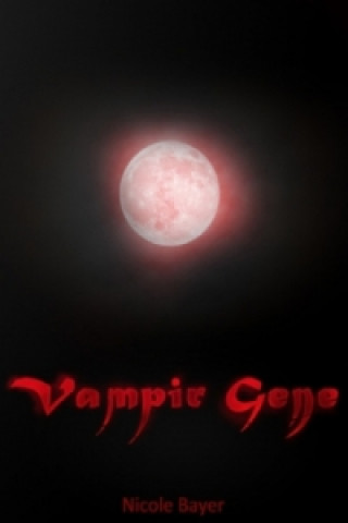 Vampir-Gene