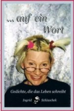 . . . auf ein Wort