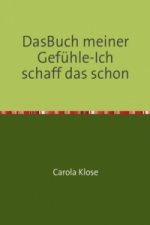 Das Buch meiner Gefühle-Ich schaff das schon