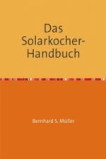 Das Solarkocher-Handbuch